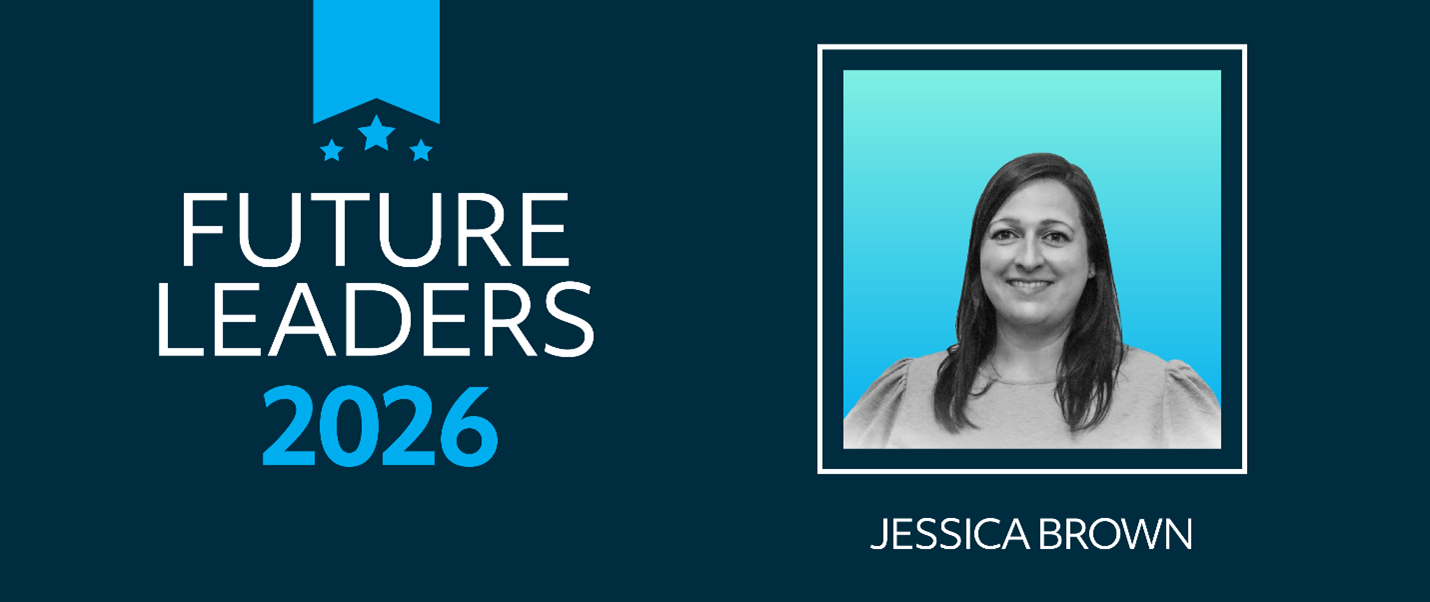 Future Leaders 2026 Award Recipient - Jessica Brown